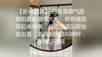 高挑重口味人妖超长道具插大肠多个猛男轮番操双插菊花往屁眼里尿在喷出来喝掉