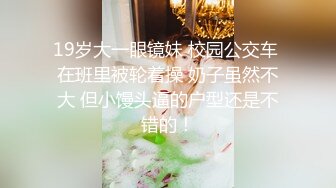  淫乱的酒店房间激情群P，人好多场面刺激淫荡，淫声荡语不断，全程露脸的小骚货们