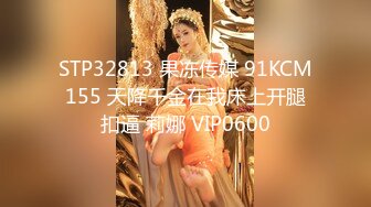 女神泄密！演员、模特于一身极品高颜女神【王馨瑶】万元福利全集，浴缸全裸露逼露屁眼抹油超大尺度 (11)