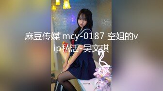 【反差婊子】精选10位反差婊子生活淫乱视图合集【二十三】