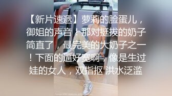 《乐橙云❤️真实泄密》大学城主题酒店欣赏学生情侣开房激情造爱，瘦高小伙艳福不浅，模特身材女友细腰大奶肥臀哭腔呻吟声诱人