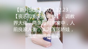 12月新流出传媒大学附近酒店偷拍学生情侣小哥各种姿势草到妹子受不了