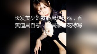 《女性私密大保健》推油少年给白嫩少妇美女（露脸）全身推油私密处按摩小钢炮大力草呻吟不断