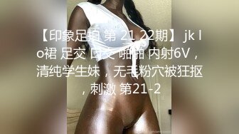 各种姿势操个遍，从厕所开搞