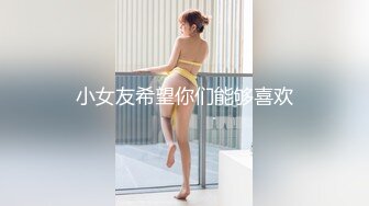  学校放假没有人带个高三极品巨乳妹回宿舍啪啪室友在上铺假装睡觉卧槽这奶子可以玩几年