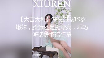 ⚫️⚫️【12月福利②】绿到尽头！累死的牛，玩不坏的肉便器！顶级身材骚妻【chocoletmilkk】各种3P群P淫乱