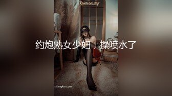 【你们的花花】 淫荡尤物高颜值反差女神! 大尺度道具自慰~大潮喷~裸舞~8小时管饱 (2)