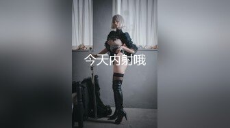 -泄密流出禽兽父亲乱伦调教刚长逼毛的高中生女儿 妹子长的还不赖