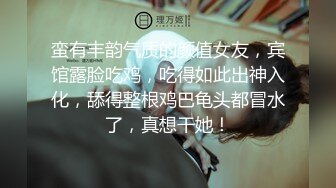 年轻小情侣~女友身材极品够正点~下班回到家一顿暴力输出~无套后入趴着站着狂操内射~嗯~好爽~快点操我哥哥！