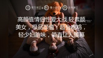 母子乱伦从厨房开始舔弄最后在卧室内射