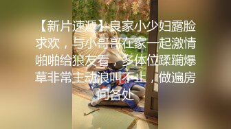 接00后护士女友下班，床上口完房间操