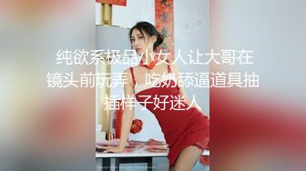 9-18山鸡优选勾搭足浴技师，苗条美女不抗忽悠到酒店无套内射