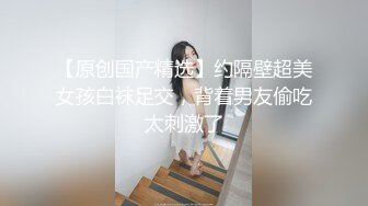 小猛男1【酒店门缝偷拍】研究生美女和男友爱爱操极像大S的小三