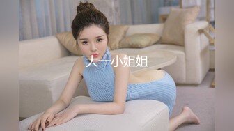 实在饥渴，南京妹子先自摸-对话-喷水-女友-翘臀