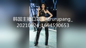  破处大神狂抽不听话小妹出来卖逼只能任人鱼肉 公狗腰速插嫩穴把小妹艹得死去活来 内射狂射精液