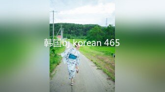 韩国bj korean 465